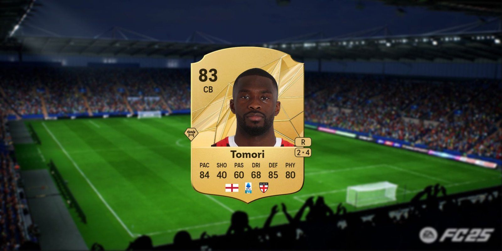 Fikayo Tomori's card in EA Sports FC 25.