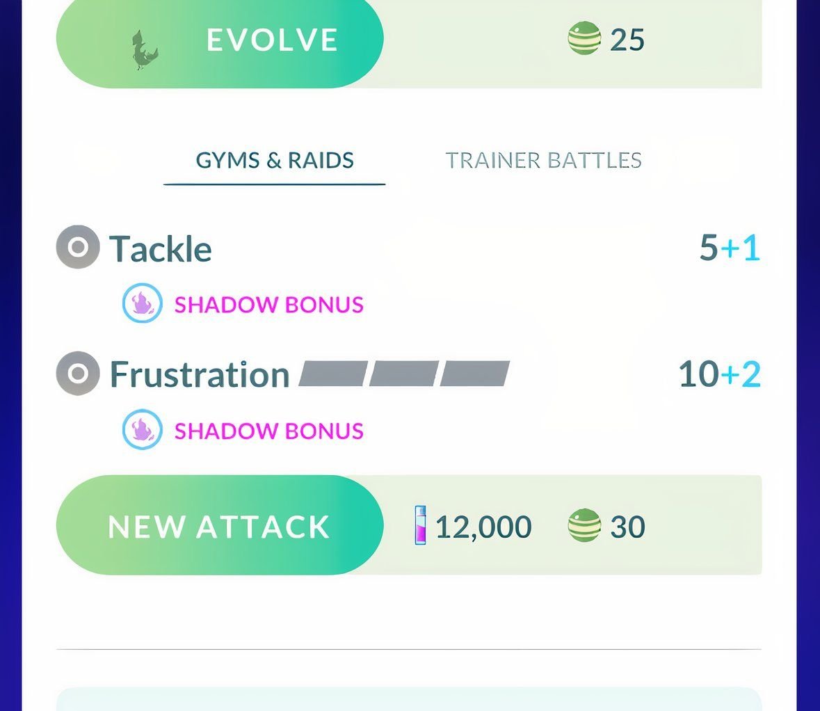 Attack screen from Pokemon Go showing Tackle and Frustration.